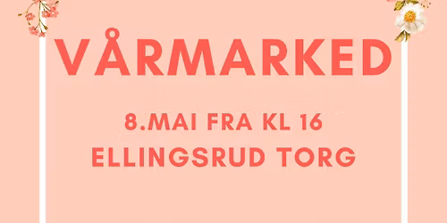 V\u00c5RMARKED P\u00c5 ELLINGSRUD TORG