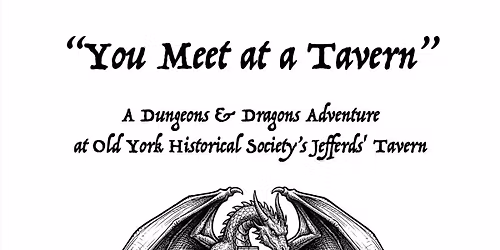 You Meet at a Tavern - A Dungeons & Dragons Adventure