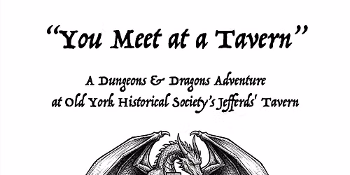 You Meet at a Tavern - A Dungeons & Dragons Adventure
