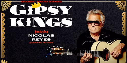 Gipsy Kings featuring Nicolas Reyes: LIVE at The Luckman