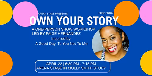 Own Your Story: A One Person Show workshop