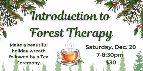 Introduction to Forest Therapy