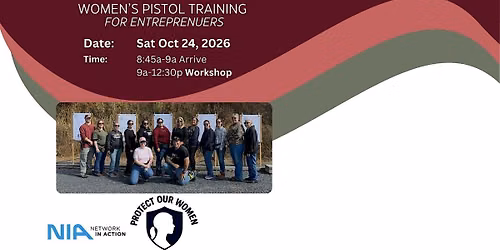 NIA Ladies Event: Women's Pistol Training for Entrepreneurs