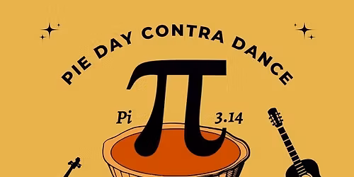 Pie Day Contra with Paul Morris and 10 Gallon Cat (masks required)