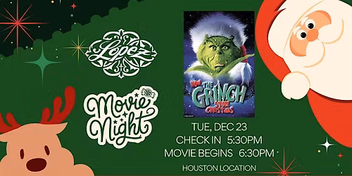 L\u00f3pez Movie Night - How The Grinch Stole Christmas (2000)