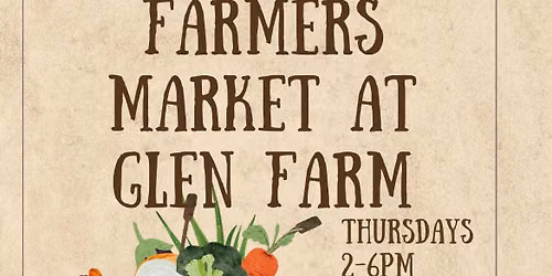 Glen Farm Farmers Market