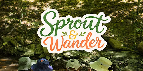 Sprout & Wander Free Open House