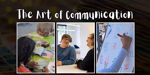 Art of Communication Workshop