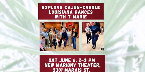 Dance Workshop! Explore Cajun-Creole Louisiana Dances with T Marie 