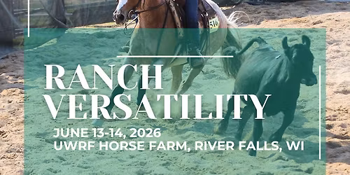 Northern Lights Versatility Ranch Horse Association - Clinic & Show