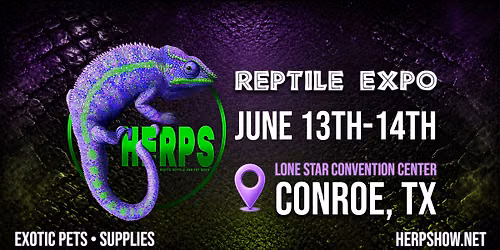 HERPS Conroe Exotic Reptile and Pet Show