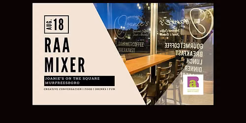 RAA's August Monthly Mixer