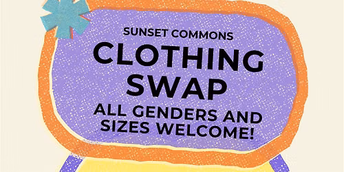 Clothing Swap at Sunset Commons
