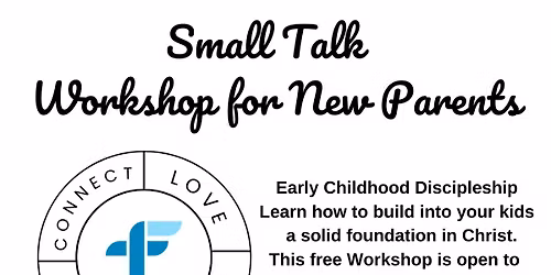 Small Talk - Free Workshop for parents of children 5 and younger