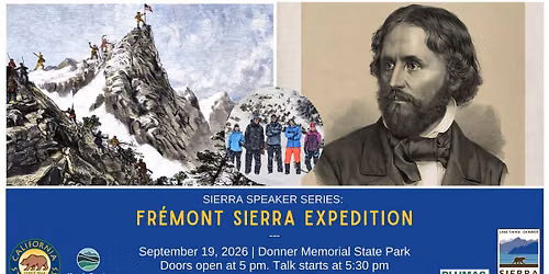Sierra Speaker Series: The Fremont Sierra Expedition