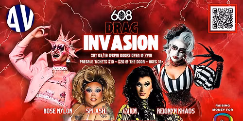 608 Drag Invasion