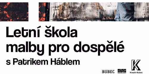 KRAJINA V MALB\u011a \u2014 Letn\u00ed \u0161kola malby s Patrikem H\u00e1blem