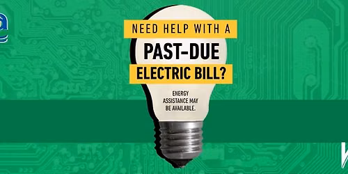Need Help With a Past Due Electric Bill?