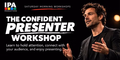 The Confident Presenter Workshop