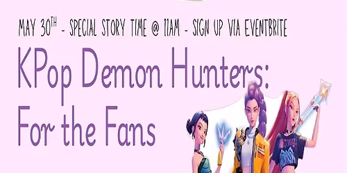 Story Time Special - KPop Demon Hunters Mini Fan Event