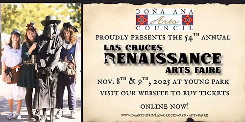 54th Annual Las Cruces Renaissance Arts Faire hosted by the Dona Ana Arts Council