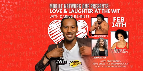 Love and Laughter at The Wit Feat, Darius Bennett