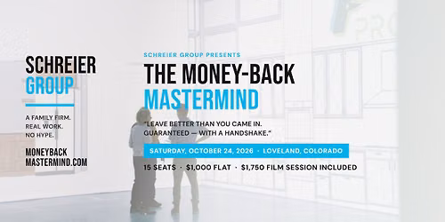 The Money-Back Mastermind \u2014 Schreier Group Presents