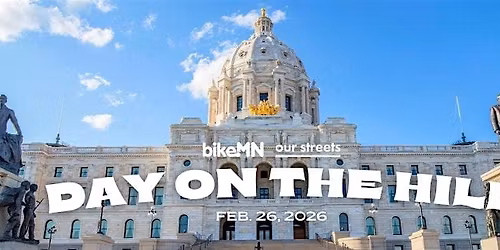 2026 Day on the Hill Presented by BikeMN and Our Streets