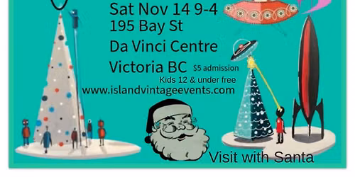  Atomic Christmas Fair, Makers Market, Special Guest, Sip n Shop 2 Day Event Fri 5pm-9pm Sat 9-4