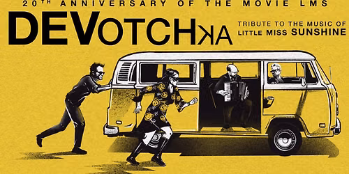 Little Miss Sunshine - DeVotchKa at Red Rocks Amphitheatre