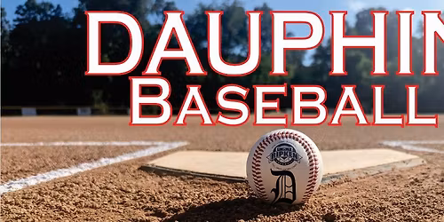 Dauphin Baseball- Chipotle Fundraiser