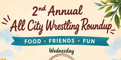 2nd Annual All City Wrestling Round Up