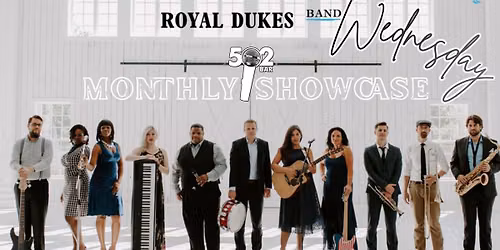 Royal Dukes Band Showcase