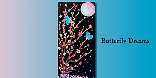 Butterfly Dreams! Class