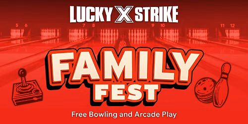 Lucky Strike Northfield Family Fest