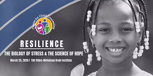 Resilience: The Biology of Stress & The Science of Hope