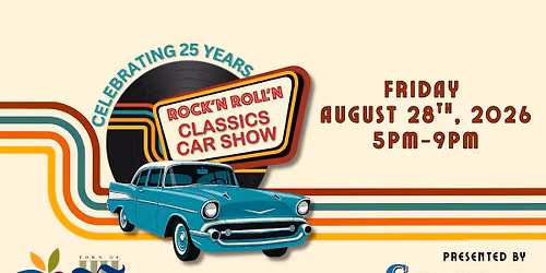 25th Annual Rock'n Roll'n Car Show