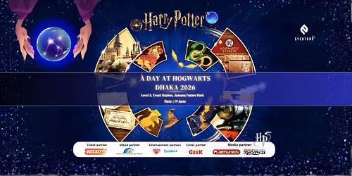 A Day at Hogwarts - Dhaka 2026