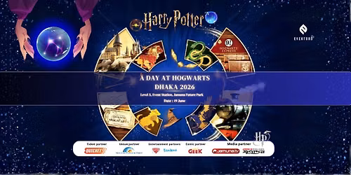 A Day at Hogwarts - Dhaka 2026