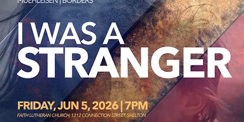 I Was a Stranger