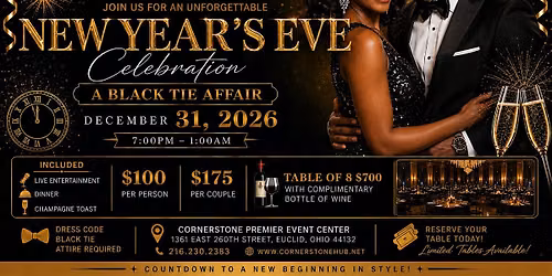 NEW YEAR'S EVE CELEBRATION From 7:00 PM to 1:00 AM