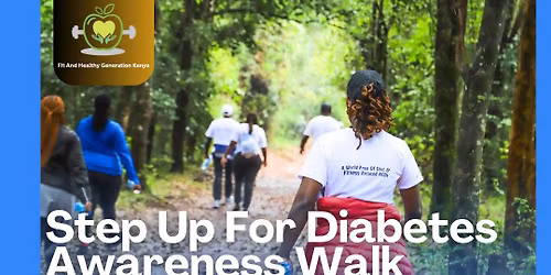 Step Up For Diabetes Awareness Walk