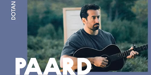 Dotan | PAARD, Den Haag