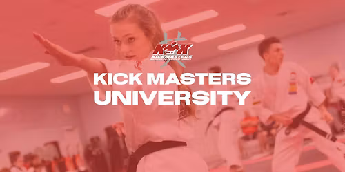 Kick Masters University (Winter 2025)