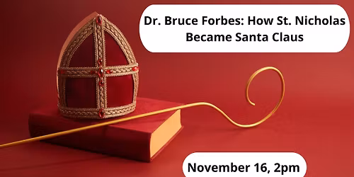 How Saint Nicholas Became Santa Claus