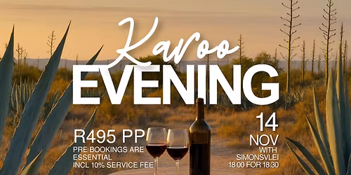 Karoo evening - with Simonsvlei wines