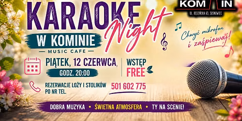 KARAOKE PARTY w Komin Music Cafe! — Będzińska 65, 41-200 Sosnowiec, Poland