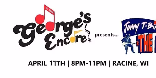 Jonny T-Bird & the MPs @ George's Encore (April 17th, 2026)