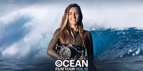 International Ocean Film Tour | Volume 12