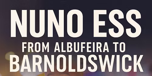 Rolls FC Presents an Evening with Nuno Ess!